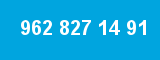 962 827 14 91 962 827 14 91
